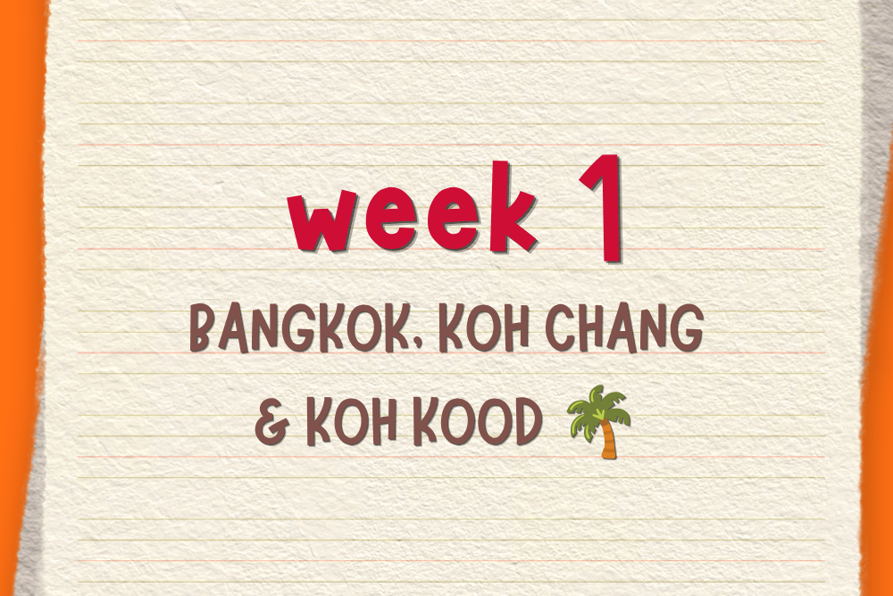 BANGKOKK, KOH CHANG, KOH KOOD